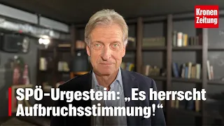 SPÖ-Urgestein: „Es herrscht Aufbruchsstimmung!“ I krone.tv CLUB 3