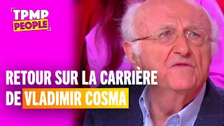 Retour sur l'incroyable carrière de Vladimir Cosma, célèbre compositeur de 500 musiques de films