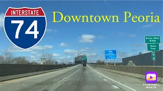 I-74 West. Downtown Peoria, Illinois