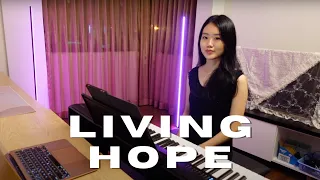 Living Hope - Phil Wickham Piano Cover