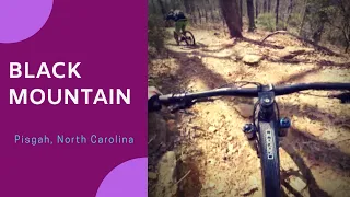 Black Mountain - ♦ - Pisgah, NC - Mountain Biking