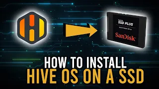 How to Install HIVEOS onto a SSD | Guide for beginners