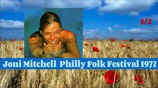 Joni Mitchell  Philadelphia 1972 part1