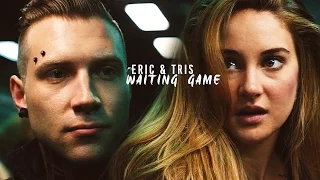 Eric & Tris |Waiting Game| [AU]