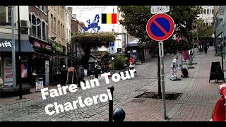 Un tour à pied dans la ville de Charleroi / Belgique