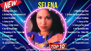 Top Hits Selena 2024 ~ Mejor Selena lista de reproducción 2024