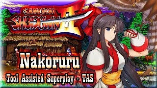 【TAS】SAMURAI SHODOWN 2 (SHIN SAMURAI SPIRITS HAOHMARU JIGOKUHEN) - NAKORURU