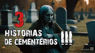 3 historias de terror de cementerios contadas por internautas III - relatos de terror