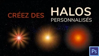 Comment faire un halo personnalisé - Lens Flare [tuto Photoshop]