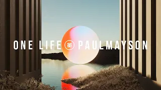 Paul Mayson - One Life (Album Mix)