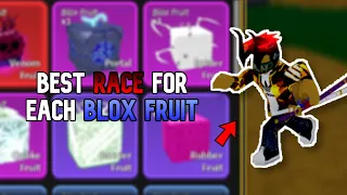 *BEST RACE FOR EVERY FRUIT* In Blox Fruits!