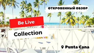 BE LIVE COLLECTION PUNTA CANA 5*