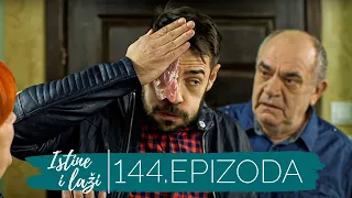 Istine i Laži | Sezona 01 | Epizoda 144 (domaća serija)