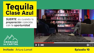 Suerte, es cuando la preparación coincide con la oportunidad, la historia de Tequila Clase Azul