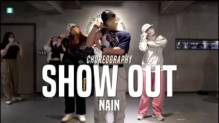 Nain Class | Show Out - Kid Cudi | @JustJerk Dance Academy