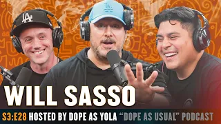 "The Funniest Man Alive" w/ Will Sasso | Hosted by Dope as Yola & Marty