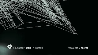 PoleGroup Radio - Notzing Live - 04.07.23