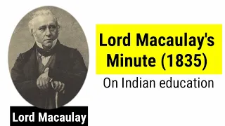 Lord Macaulay's Minute (1835) - Modern India History Notes English literature