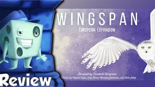 Wingspan: European Expansion Review - with Tom Vasel