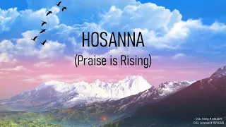 The Grace Place - Hosanna (Praise is Rising)