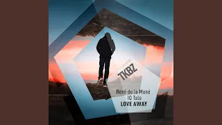 Love Away (Extended Mix)