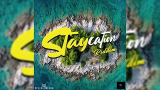 Staycation Riddim Mix (Soca 2021) Turner,College Boy Jesse,Lil Bitts,Blaxx