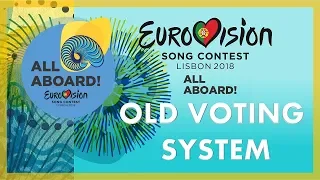 EUROVISION 2018 - OLD  VOTING SYSTEM | Under 2013–2015 System