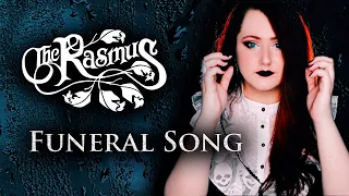 THE RASMUS - Funeral Song | cover by Andra Ariadna