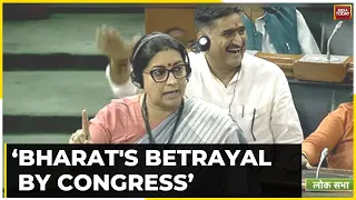 After Rahul's Fiery Attack In Parliament, Smriti Slams And Roars 'Bharat's Betrayal By Congress'