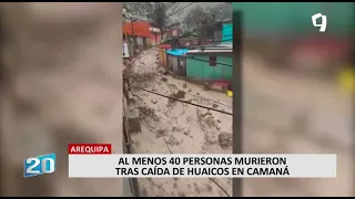 Arequipa: aumenta a 40 el número de muertos por caída de huaico en Camaná (2/2)