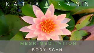 Body Scan (30 Minuten) - MBSR-Meditation nach Jon Kabat-Zinn - Achtsamkeitsbasierte Stressreduktion