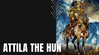 Attila the Hun