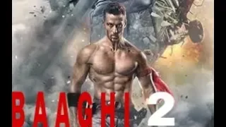 Baaghi 2 full movie 2018 | Tiger Shroff | Disha Patani | Sajid Nadiawala | Randeep Hooda