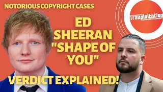 Ed Sheeran "Shape of You" Copyright Case - Verdict Explained! Sam Chokri (Sami Switch) VS Ed Sheeran