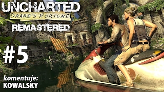 Uncharted: Fortuna Drake'a #05 - Klucz do przeszłości