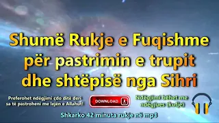 Rukje e fuqishme me Kuran - kunder mesyshit dhe magjis