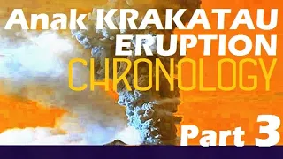 Anak Krakatoa Volcano Eruption Chronology. Part 3. Collapse and Tsunami