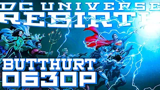 Butthurt-обзор - DC Universe: Rebirth