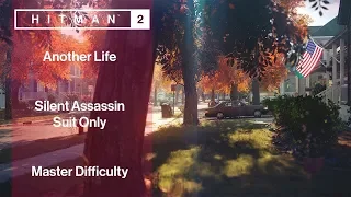 HITMAN 2 | Whittleton Creek | Silent Assassin/Suit Only/No KO/No HuD | Master Difficulty