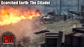 The Citadel | Call To Arms Gates of Hell Scorched Earth