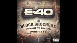 E 40 "In a Bucket"