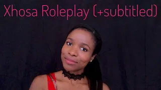 [ASMR] You’re Sick! Let Me Take Care of You + Xhosa Clicks ASMR ~ ROLEPLAY IN XHOSA! (Subtitled) 🤒