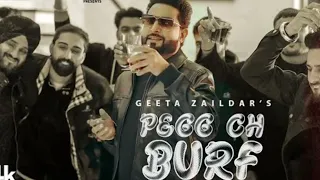 PEGG CH BURF Official Video   Geeta Zaildar   Jassi X   Latest Punjabi Songs 2024