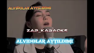 mohichexra salimova alvidolar aytildimi cover karaoke text, караоке песни алвидолар айтилдими
