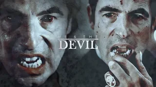 ⦁ Dracula || Me & The Devil