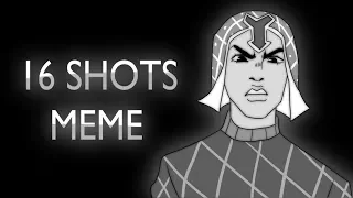 16 SHOTS // MEME // JoJo’s Bizarre Adventure// WARNING SPOILERS