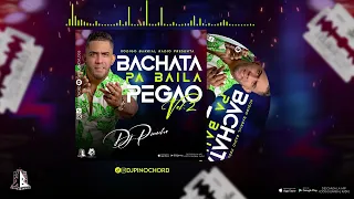 Bachata Pa Baila Pegao Vol 2 || Dj Pinocho || kodigo Barrial Radio