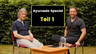 Ayurveda Special - Interview mit Dr. med. Ernst Schrott [Teil 1]