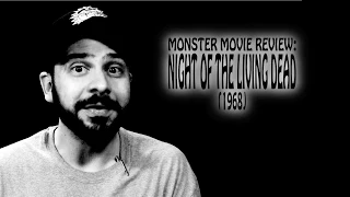 Monster Movie Review: Night of the Living Dead (1968)