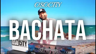 Bachata Mix 2023 | The Best of Bachata 2023 by OSOCITY